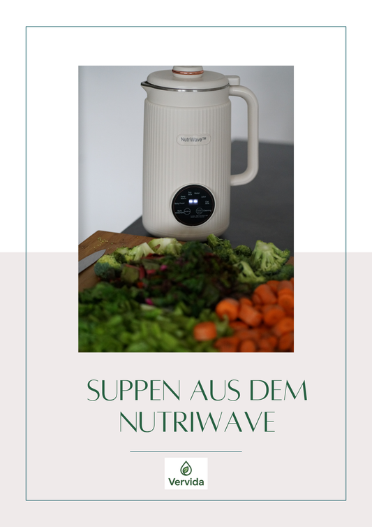 Suppen aus dem NutriWave™ – Rezept-E-Book